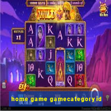 home game gamecategoryid